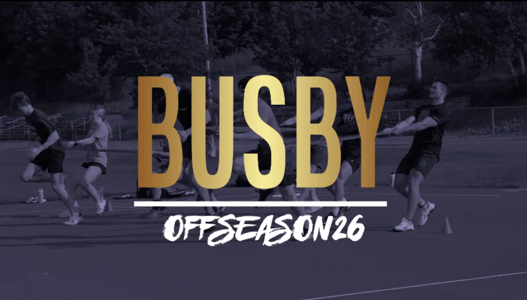 Busby Strength & Conditioning Offszn26 offseason training
